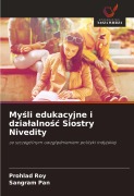 Cover-Bild zum Titel 'My¿li edukacyjne i dzia¿alno¿¿ Siostry Nivedity' von 'Prohlad Roy, Sangram Pan'