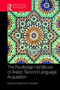 Cover-Bild zum Titel 'Routledge Handbook of Arabic Second Language Acquisition' von ''