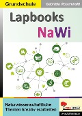Cover-Bild zum Titel 'Lapbooks Naturwissenschaften' von 'Gabriela Rosenwald'