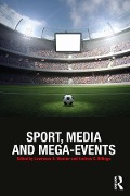 Cover-Bild zum Titel 'Sport, Media and Mega-Events' von ''