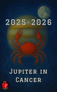 Cover-Bild zum Titel 'Jupiter in Cancer 2025-2026' von 'Alina Rubi'