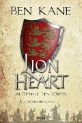 Cover-Bild zum Titel 'Lionheart - Im Dienste des Löwen' von 'Ben Kane'