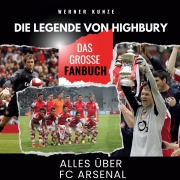 Cover-Bild zum Titel 'Die Legende von Highbury' von 'Werner Kunze'