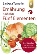 Cover-Bild zum Titel 'Ernährung nach den Fünf Elementen' von 'Barbara Temelie'