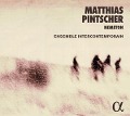 Nemeton - Pintscher/Ensemble Intercontemporain