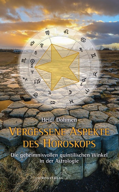 Vergessene Aspekte des Horoskops - Heidi Dohmen