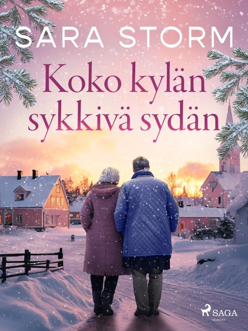 Koko kylän sykkivä sydän - Sara Storm