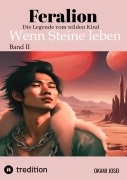Cover-Bild zum Titel 'Feralion Band II' von 'Okami Josei'