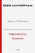 Cover-Bild zum Titel 'Der Untertan' von 'Heinrich Mann'