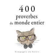 Cover-Bild zum Titel '400 proverbes du monde entier' von 'Anonyme'