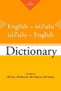 Cover-Bild zum Titel 'English-Isizulu / Isizulu-English Dictionary' von 'C M Doke, Benedict Wallet Vilakazi, D M Malcolm, Mzilikazi Khumalo'