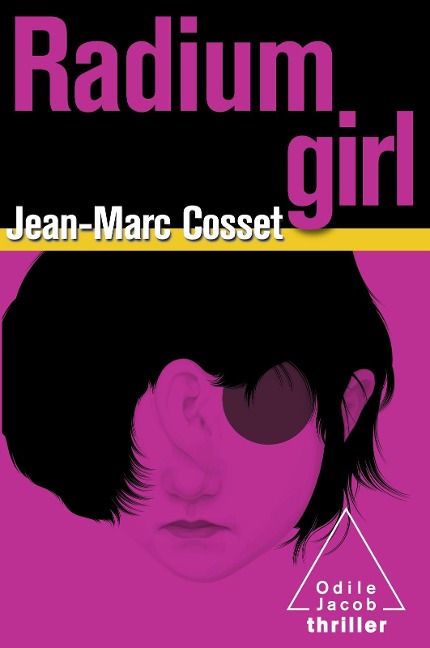 Radium Girl - Cosset Jean-Marc Cosset