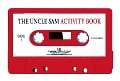 The Uncle Sam Activity Tape - 