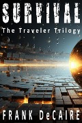Survival (The Traveler Series, #2) - Frank DeCaire