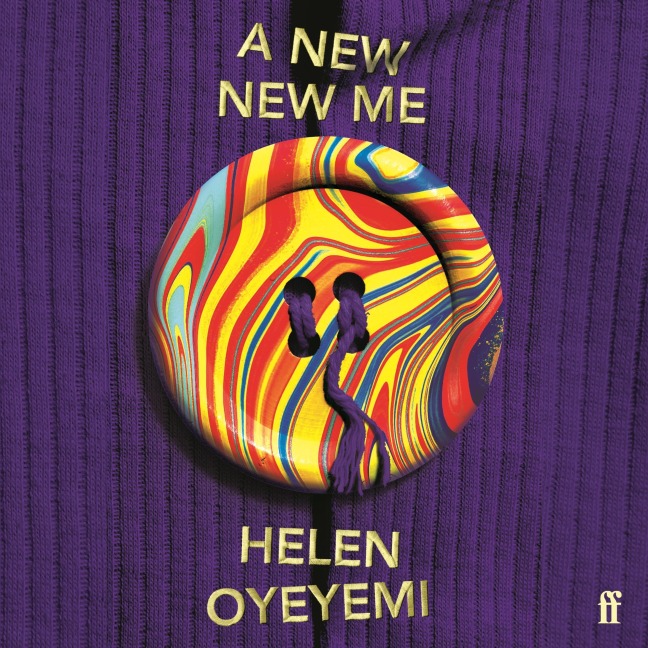 A New New Me - Helen Oyeyemi