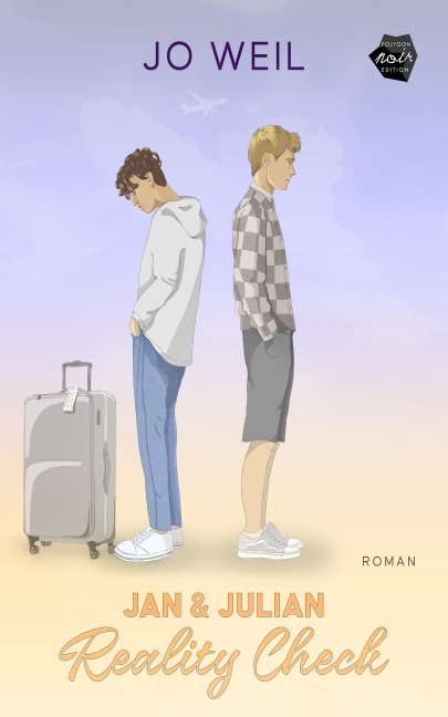 Jan und Julian - Reality check - Jo Weil