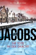 Cover-Bild zum Titel 'Die Tote in der Gracht' von 'Jan Jacobs'