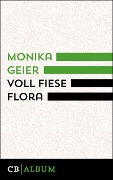 Cover-Bild zum Titel 'Voll fiese Flora' von 'Monika Geier'