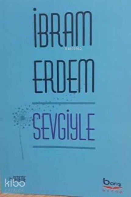 Sevgiyle - Ibram Erdem