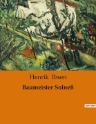 Cover-Bild zum Titel 'Baumeister Solneß' von 'Henrik Ibsen'
