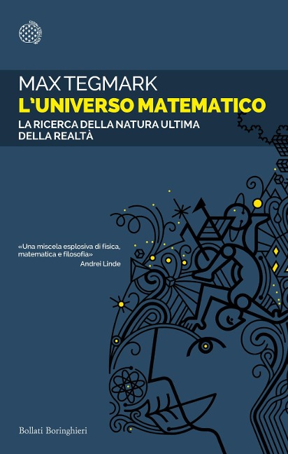 L' universo matematico. La ricerca della natura ultima della realtà - Max Tegmark