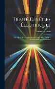 Cover-Bild zum Titel 'Traité Des Piles Électriques' von 'Donato Tommasi'
