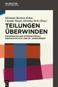 Cover-Bild zum Titel 'Teilungen überwinden' von ''