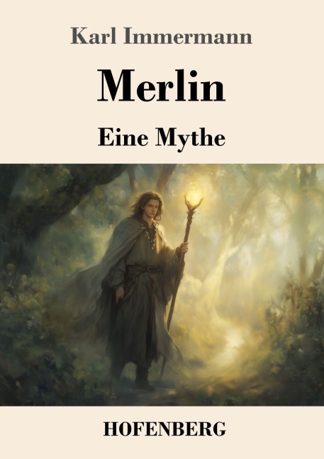 Merlin - Karl Immermann