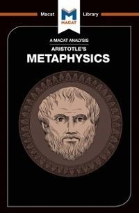 An Analysis of Aristotle's Metaphysics - Asiste Celkyte