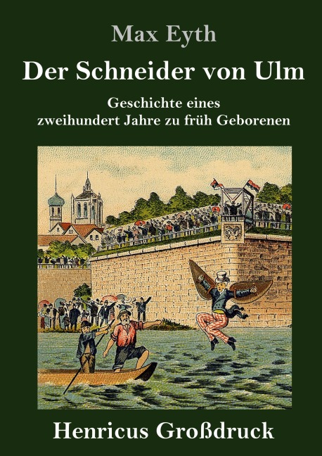 Der Schneider von Ulm (Großdruck) - Max Eyth