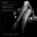 The Mistress Manual: The Good Girl's Guide to Female Dominance - Mistress Lorelei Powers