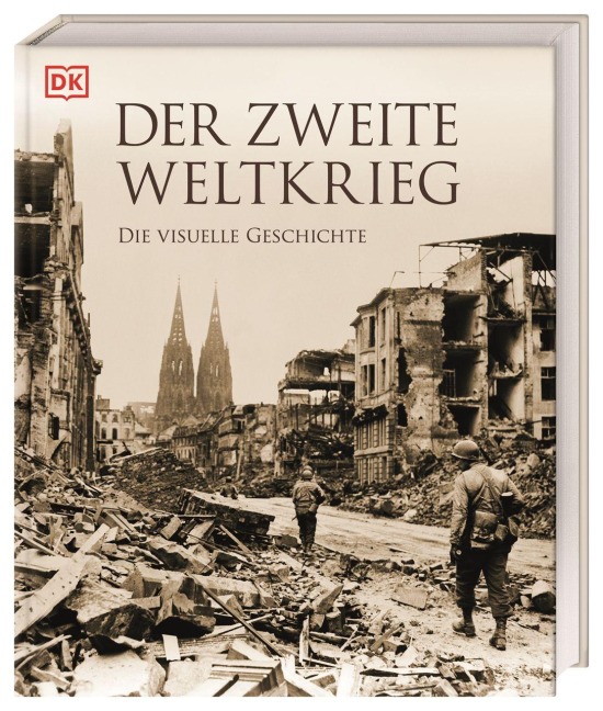 Der Zweite Weltkrieg - Charles Messenger, Robin Cross, Ann Kramer, Michael Kerrigan, Sally Regan