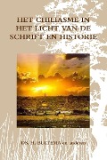 Cover-Bild zum Titel 'Het Chiliasme in Het Licht Van de Schrift En Historie' von 'Ds H Bultema'