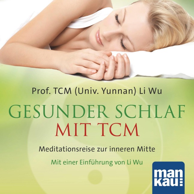 Gesunder Schlaf mit TCM (Audio-CD) - 