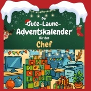 Cover-Bild zum Titel 'Der Gute-Laune-Adventskalender für den Chef' von 'Mia Scholz'