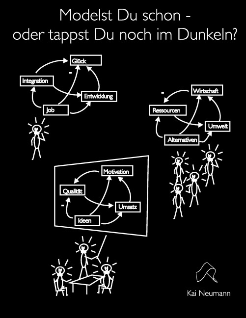 Modelst Du schon, oder tappst Du noch im Dunkeln? - Kai Neumann