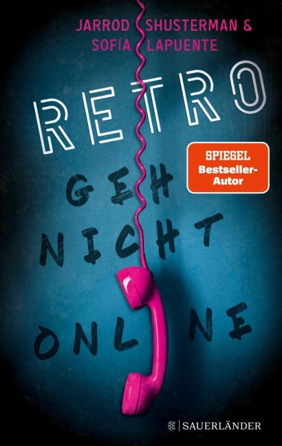 RETRO - Geh nicht online - Jarrod Shusterman, Sofía Lapuente