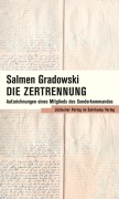Cover-Bild zum Titel 'Die Zertrennung' von 'Salmen Gradowski'