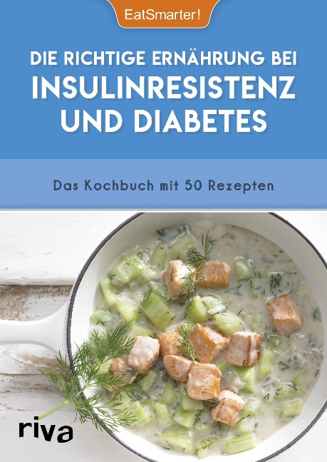 Die richtige Ernährung bei Insulinresistenz und Diabetes - EatSmarter!