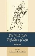 Cover-Bild zum Titel 'The Jack Cade Rebellion of 1450' von ''