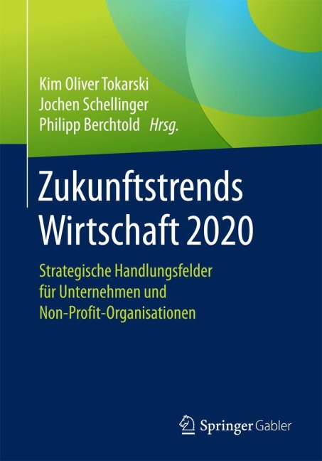 Zukunftstrends Wirtschaft 2020 - 