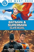 Cover-Bild zum Titel 'DC Must-Have: Superman/Batman: Supergirl von Krypton -' von 'Loeb Jeph'