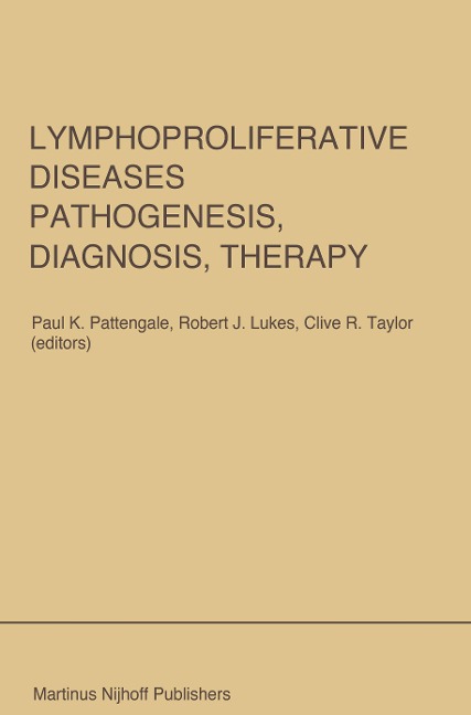 Lymphoproliferative Diseases: Pathogenesis, Diagnosis, Therapy - 