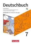 Deutschbuch Gymnasium 7. Schuljahr - Berlin, Brandenburg, Mecklenburg-Vorpommern, Sachsen, Sachsen-Anhalt und Thüringen - Arbeitsheft mit interaktiven Übungen online - Petra Bowien, Birgit Patzelt, Luzia Scheuringer-Hillus