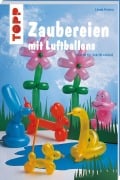 Cover-Bild zum Titel 'Zaubereien mit Luftballons' von 'Linda Perina'