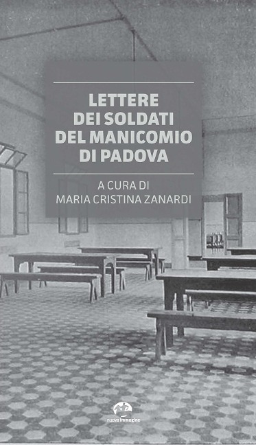 Lettere dei soldati del Manicomio di Padova - 