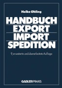 Cover-Bild zum Titel 'Handbuch Export - Import - Spedition' von 'Ohling Heiko'