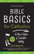 Cover-Bild zum Titel 'Bible Basics for Catholics (Expanded Edition)' von 'John Bergsma'