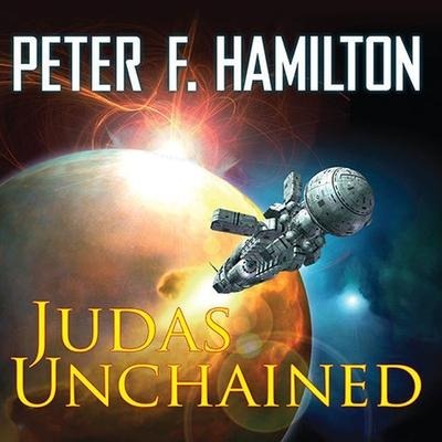 Judas Unchained Lib/E - Peter F. Hamilton