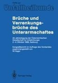 Cover-Bild zum Titel 'Brüche und Verrenkungsbrüche des Unterarmschaftes' von ''